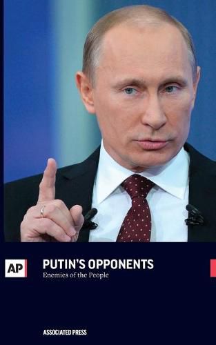Cover image for Putin's Opponents: Enemies of the People