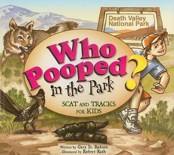 Cover image for Who Pooped in the Park?: Scat and Tracks for Kids