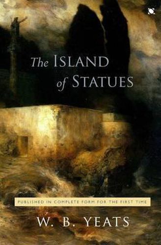 The Island of Statues: An Arcadian Faery Tale in Two Acts