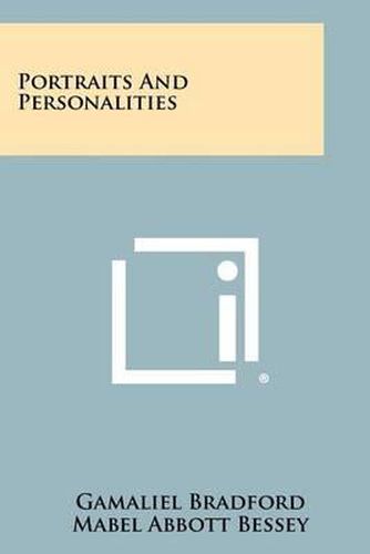 Cover image for Portraits and Personalities