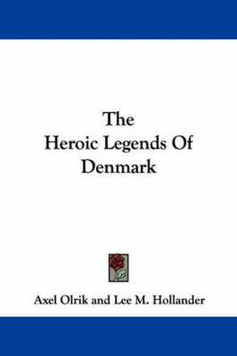 Cover image for The Heroic Legends of Denmark