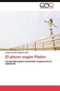 Cover image for El placer segun Platon