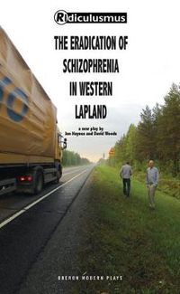 Cover image for The Eradication of Schizophrenia in Western Lapland