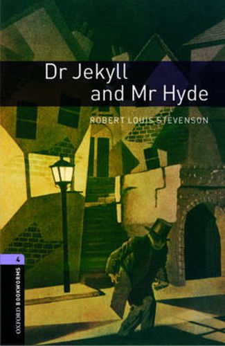 Cover image for Oxford Bookworms Library: Level 4:: Dr Jekyll and Mr Hyde