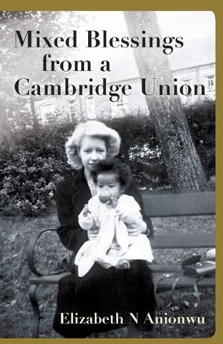 Cover image for Mixed Blessings from a Cambridge Union