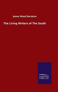 Cover image for The Living Writers of The South