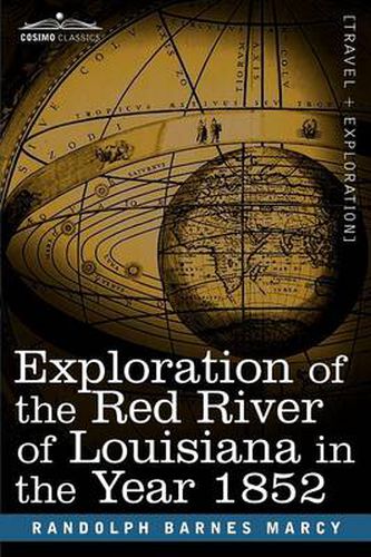 Cover image for Exploration of the Red River of Louisiana in the Year 1852