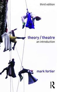 Cover image for Theory/Theatre: An Introduction