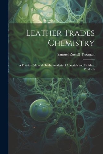 Cover image for Leather Trades Chemistry
