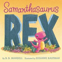 Cover image for Samanthasaurus Rex