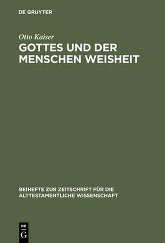 Cover image for Gottes und der Menschen Weisheit