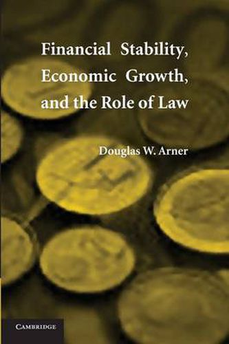 Cover image for Financial Stability, Economic Growth, and the Role of Law