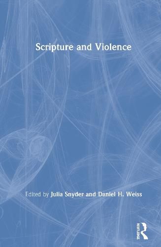 Scripture and Violence