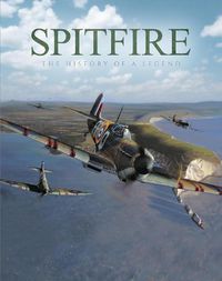 Cover image for Spitfire: The History of a Legend