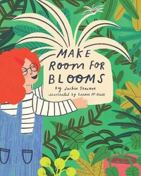 Cover image for Make Room for Blooms