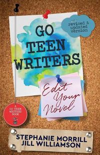 Cover image for Go Teen Writers: Edit Your Novel