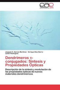 Cover image for Dendrimeros -Conjugados: Sintesis y Propiedades Opticas
