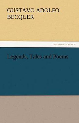 Cover image for Legends, Tales and Poems