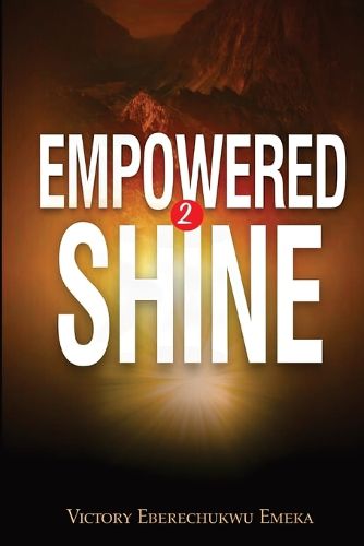 Cover image for Empowered 2 Shine