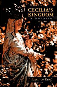 Cover image for Cecilia's Kingdom