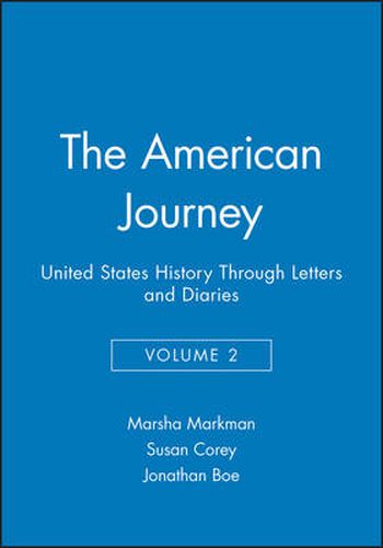 Cover image for The American Journey: United States History Through Letters and Diaries