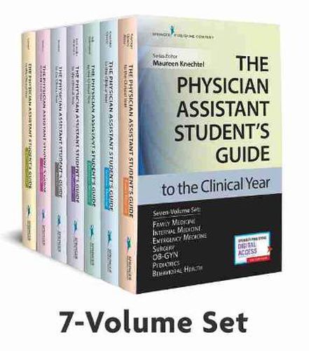 Cover image for The Physician Assistant Student's Guide to the Clinical Year Seven-Volume Set