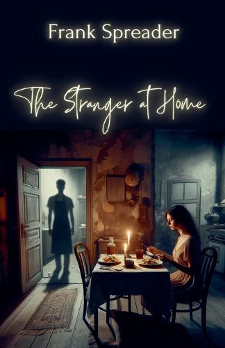 Cover image for The Stranger at Home