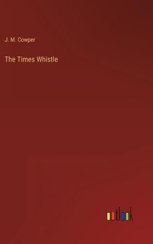 The Times Whistle