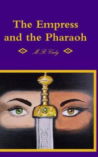 Cover image for The Empress and the Pharaoh