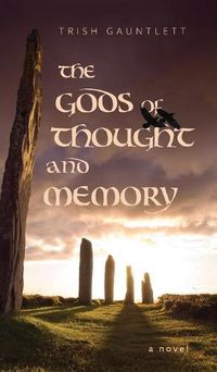 Cover image for The Gods of Thought and Memory