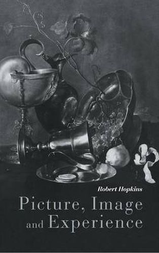 Picture, Image and Experience: A Philosophical Inquiry