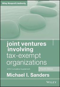 Cover image for Joint Ventures Involving Tax-Exempt Organizations: 2019 Cumulative Supplement