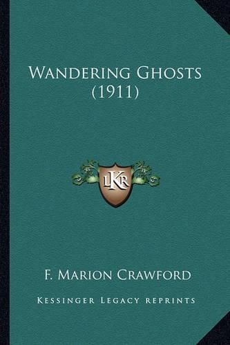 Cover image for Wandering Ghosts (1911) Wandering Ghosts (1911)