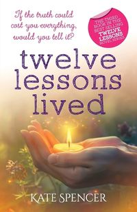 Cover image for Twelve Lessons Lived