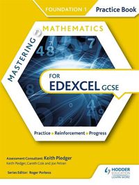 Cover image for Mastering Mathematics Edexcel GCSE Practice Book: Foundation 1