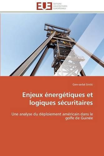 Cover image for Enjeux  nerg tiques Et Logiques S curitaires