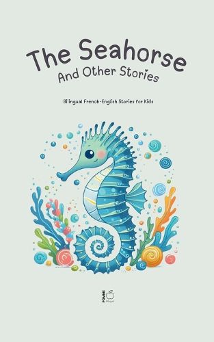 The Seahorse And Other Stories