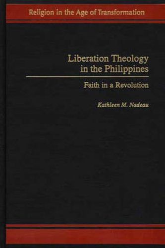 Liberation Theology in the Philippines: Faith in a Revolution