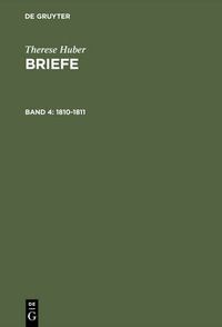 Cover image for Briefe, Band 4, Briefe (1810-1811)