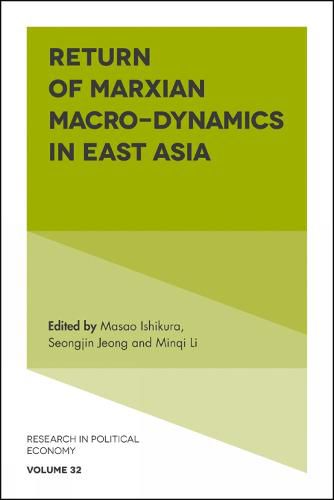 Cover image for Return of Marxian Macro-dynamics in East Asia