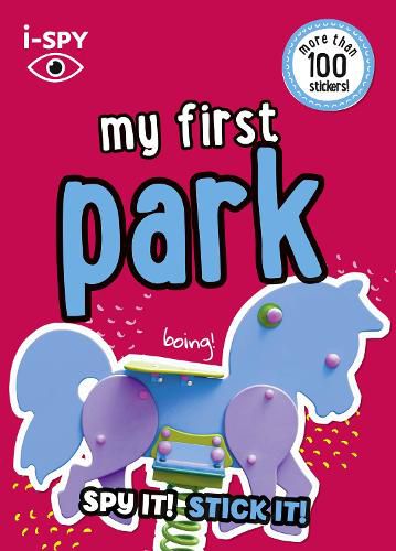 Cover image for i-SPY My First Park: Spy it! Stick it!