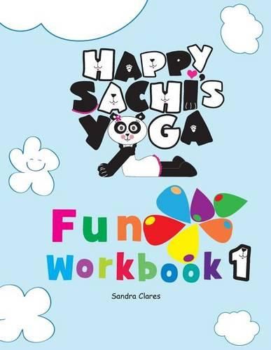 Cover image for Happy Sachi's Yoga Fun Workbook 1