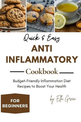 Cover image for Quick & Easy Anti-Inflammatory Cookbook for Beginners