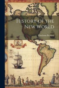 Cover image for History of the New World