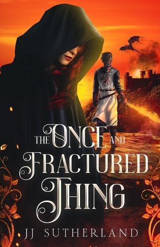 Cover image for The Once and Fractured Thing