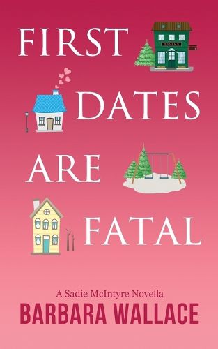 Cover image for First Dates Are Fatal