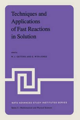 Cover image for Techniques and Applications of Fast Reactions in Solution
