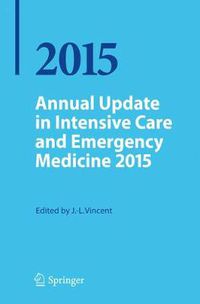 Cover image for Annual Update in Intensive Care and Emergency Medicine 2015