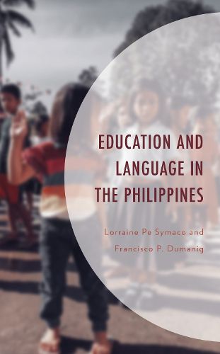 Cover image for Education and Language in the Philippines