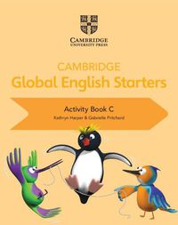 Cover image for Cambridge Global English Starters Activity Book C